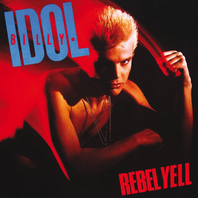 Rebel Yell (Deluxe Edition)