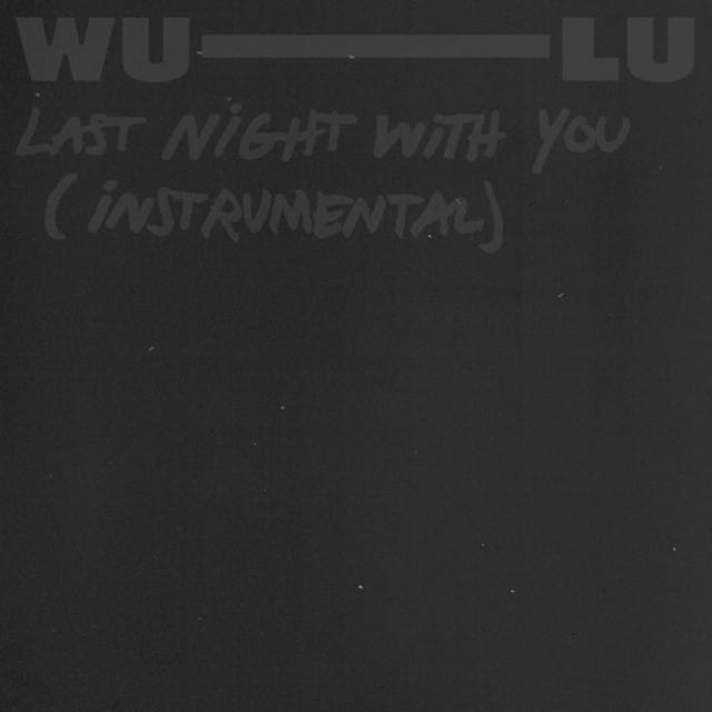 Last Night With You (Instrumental)