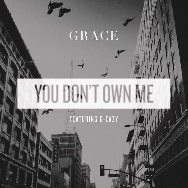 You Don't Own Me (REMIXES) - EP