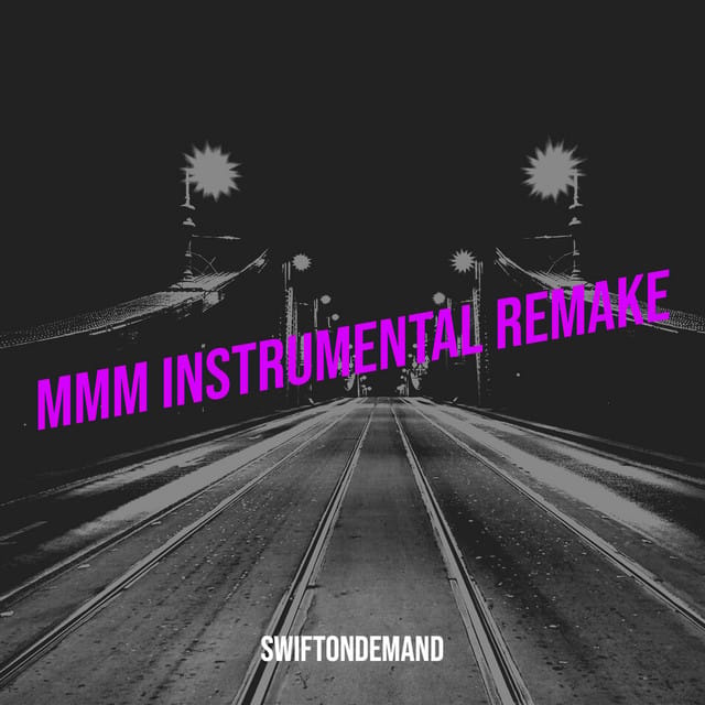 MMM Instrumental Remake