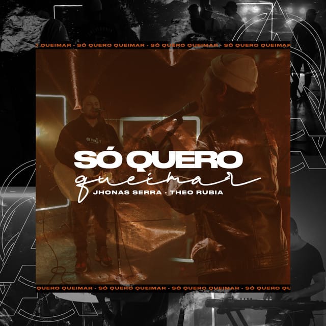 Só Quero Queimar (Ao Vivo)