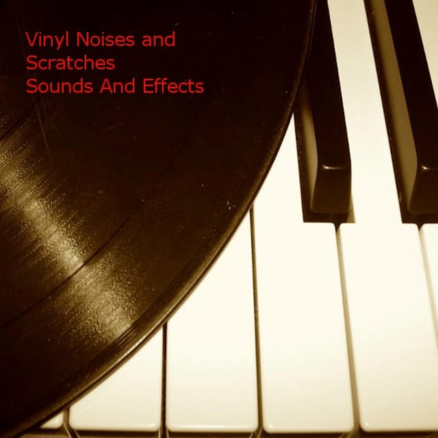Vinyl Record Noises and Scratches