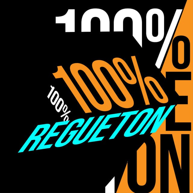 100% Regueton