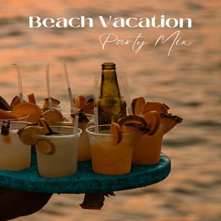 Beach Vacation Party Mix