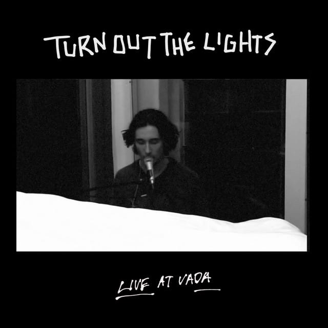 Turn Out The Lights (Live at Vada)