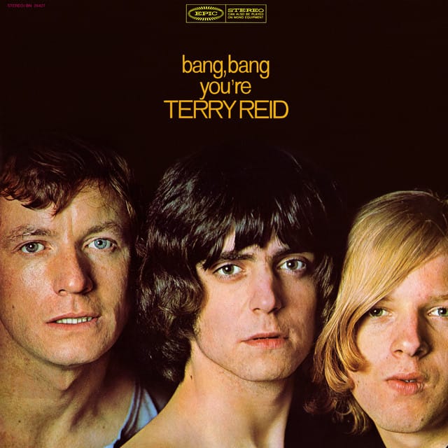 Bang, Bang You’re Terry Reid