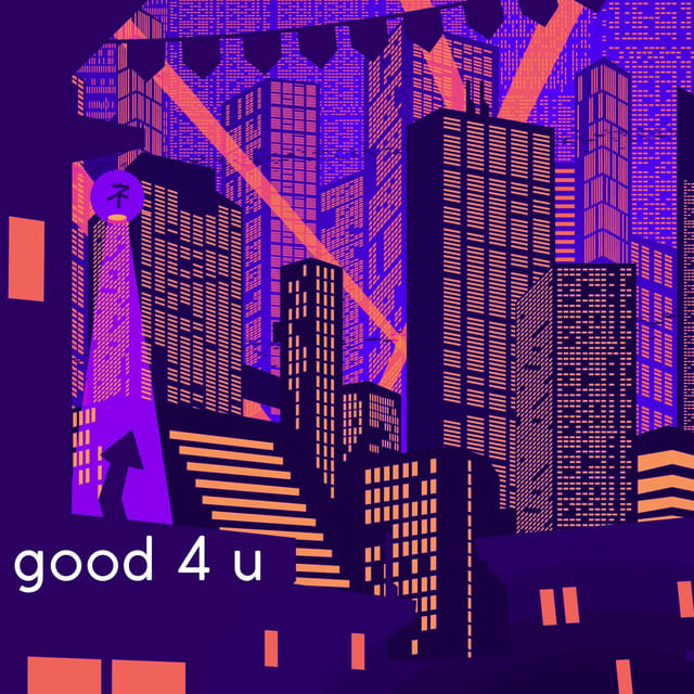 Good 4 U - Single