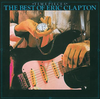 Time Pieces: The Best Of Eric Clapton