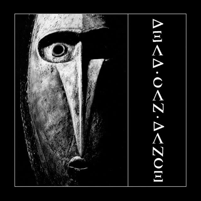 Dead Can Dance (Remastered)