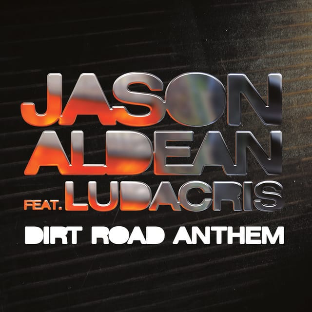 Dirt Road Anthem Remix (feat. Ludacris)