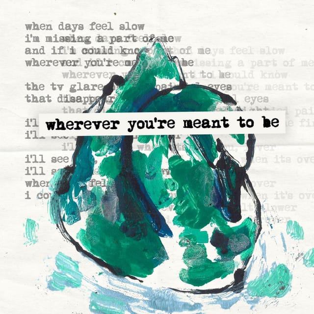 wherever you're meant to be - Single