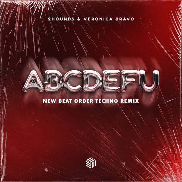ABCDEFU (New Beat Order techno remix)