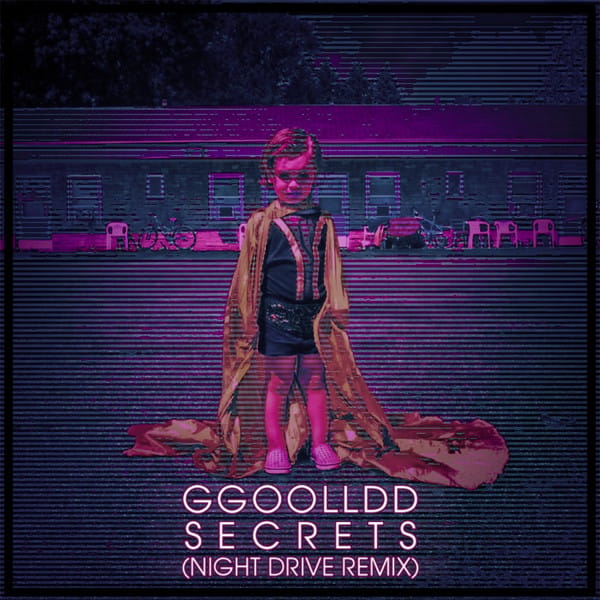 Secrets (Night Drive remix)