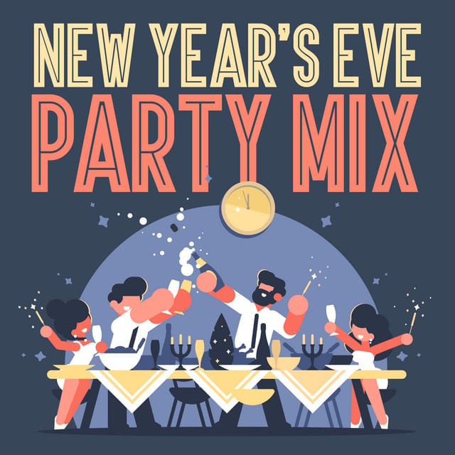 New Year's Eve Party Mix