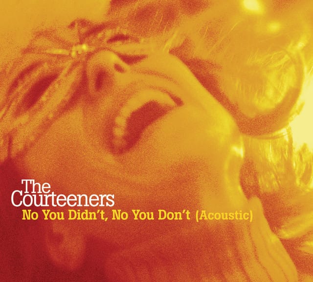 No You Didn't, No You Don't (Acoustic)