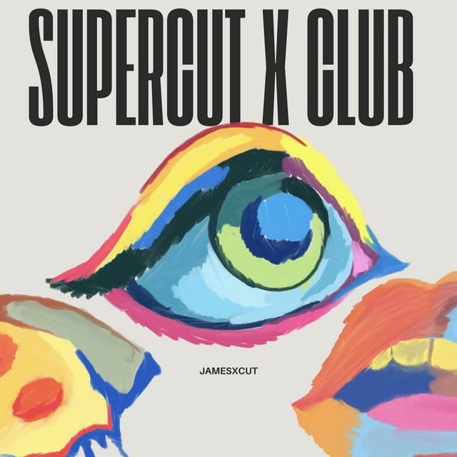 Supercut X Club - Single