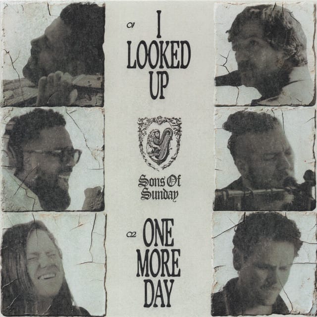 I Looked Up / One More Day