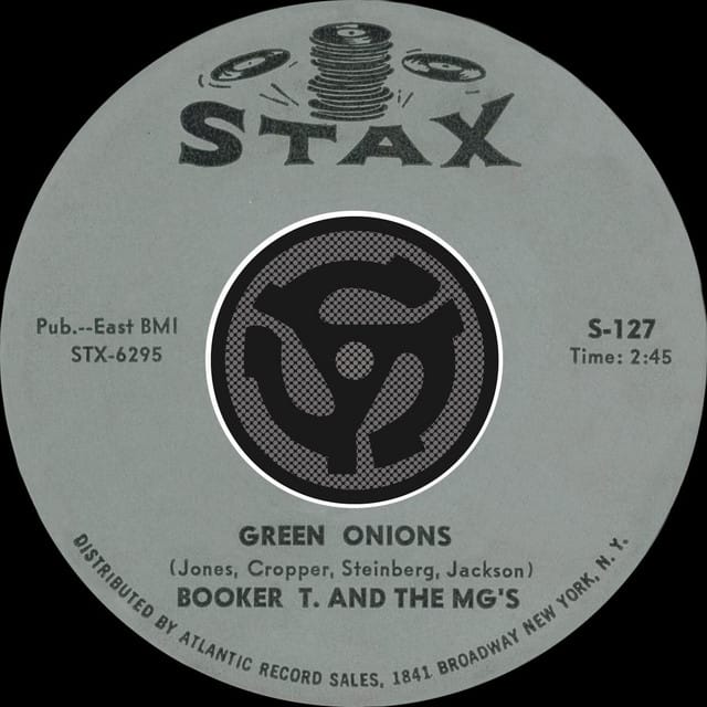 Green Onions / Behave Yourself