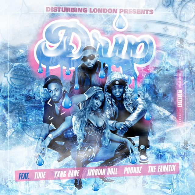 Disturbing London Presents: Drip
