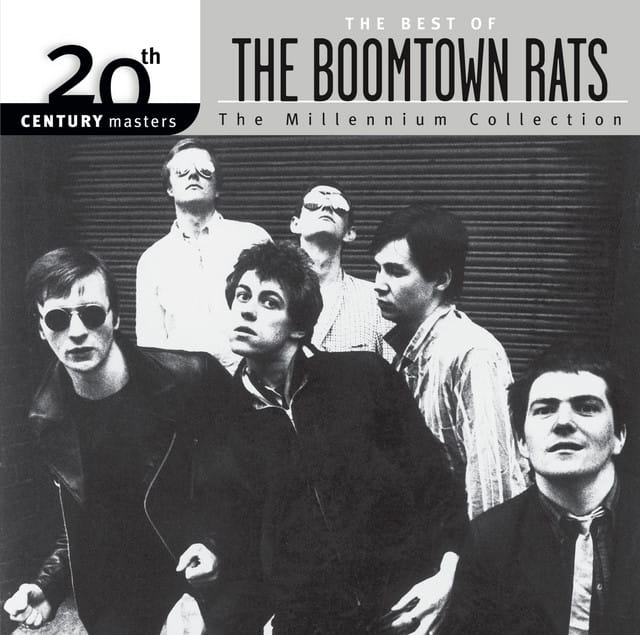 The Best Of The Boomtown Rats 20th CenturyThe Millennium Collection