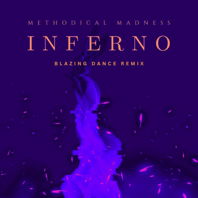 I N F E R N O (Blazing Dance Remix)