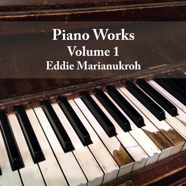 Piano Works, Vol. 1