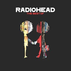 Radiohead: The Best Of