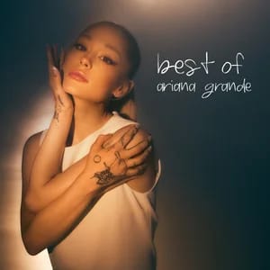Ariana Grande: Best Of