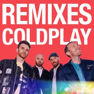 Coldplay Remixes