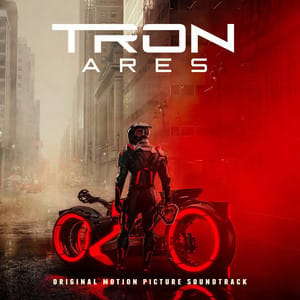 TRON: Ares (Official Movie Soundtrack)