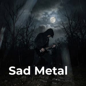 Sad Metalcore - emotional metal