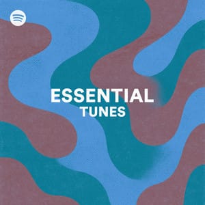 Essential // Tunes