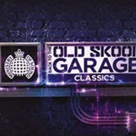 OLD SKOOL GARAGE CLASSICS