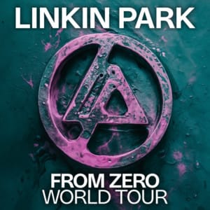 Linkin Park SETLIST 2026 (FROM ZERO WORLD TOUR)