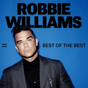 Robbie Williams: Best Of The Best