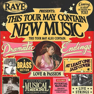 RAYE Setlist 2026 | THIS TOUR MAY CONTAIN NEW MUSIC