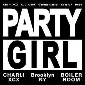 Charli XCX Boiler Room PARTYGIRL