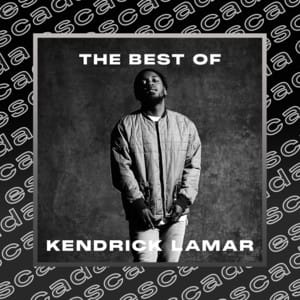 Best Of Kendrick Lamar