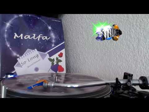 MALFA — Malfa - So Long (Re-Work Mix 2021 By Manuel Rios & Lomeli Mix)