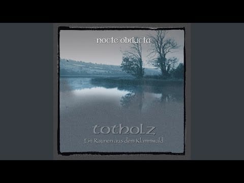 Nocte Obducta — Ein staehlernes Lied