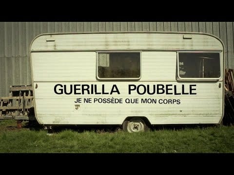 Guerilla Poubelle — Guerilla Poubelle - Je ne possède que mon corps ( Vidéoclip Officiel )