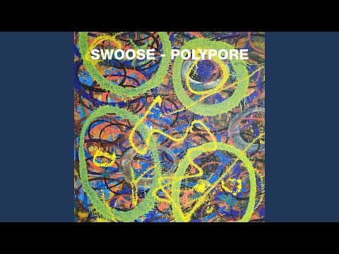 Swoose — Polypore