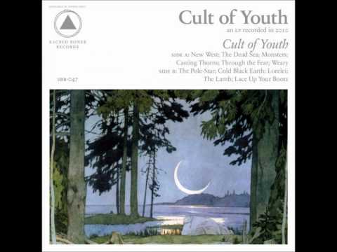 Cult Of Youth — cult of youth - lorelei