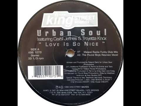 Urban Soul — Urban Soul ‎– Love Is So Nice (The Pound Boys Reunion Vocal)