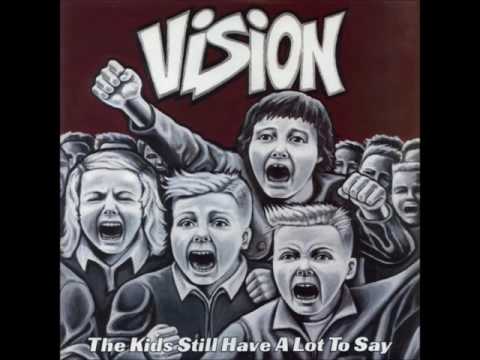 Vision (22) — Vision - The Kids Still Have A Lot To Say (1998) FULL ALBUM