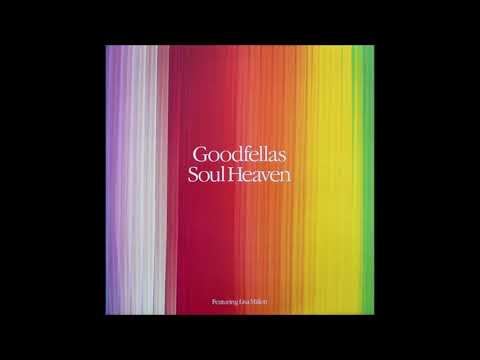 Bini & Martini — Goodfellas Featuring Lisa Millett - Soul Heaven (Original Mix 12" Edit)