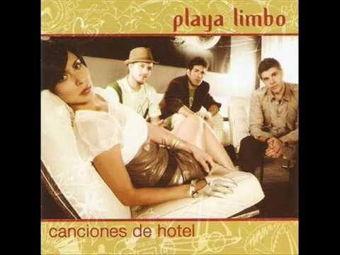 Playa Limbo — 11 Todo Lo Que Fuimos Playa Limbo