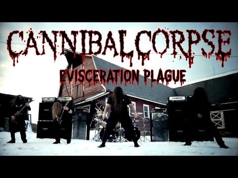 Cannibal Corpse — Cannibal Corpse - Evisceration Plague (OFFICIAL VIDEO)