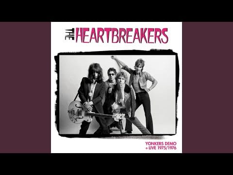 The Heartbreakers (2) — You Gotta Lose (Yonkers Demo)