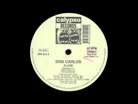 Don Carlos — Don Carlos (Alone  Paradise) 1991